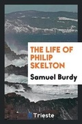 Cover: The Life of Philip Skelton - Trieste Publishing
