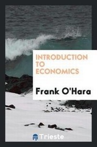 Enlarge image Cover: Introduction to Economics - Trieste Publishing