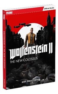 Enlarge image Cover: Wolfenstein II: The New Colossus - Prima Games