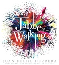 Cover: Jabberwalking - Candlewick Press,U.S.