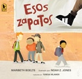 Cover: Esos zapatos - Candlewick Press,U.S.