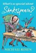 Cover: What's So Special About Shakespeare? - Candlewick Press,U.S.