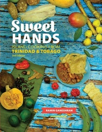 Abbildung von: Sweet Hands: Island Cooking from Trinidad & Tobago, 3rd edition - Hippocrene Books Inc.,U.S.