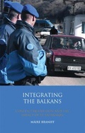 Cover: Integrating the Balkans - Tauris Academic Studies