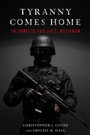 Cover: Tyranny Comes Home - Stanford University Press
