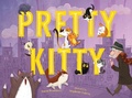 Cover: Pretty Kitty - St Martin's Press