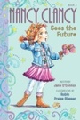Cover: Fancy Nancy: Nancy Clancy Sees the Future - HarperCollins