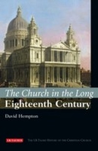 Abbildung von: The Church in the Long Eighteenth Century - I.B. Tauris