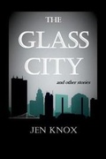 Cover: The Glass City and Other Stories - Hollywood Books International