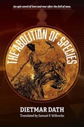 Cover: The Abolition of Species - Doppelhouse Press