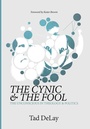 Cover: The Cynic and the Fool - Wipf & Stock Publishers