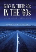 Cover: Guys in Their 20s in the '60s - Xlibris