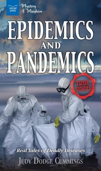 Enlarge image Cover: Epidemics and Pandemics - Nomad Press (VT)
