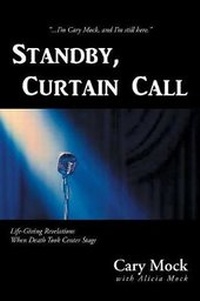 Enlarge image Cover: Standby, Curtain Call - Christian Faith Publishing, Inc.