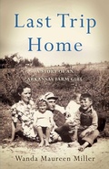 Cover: Last Trip Home - She Writes Press