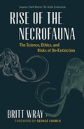 Cover: Rise of the Necrofauna - Greystone Books