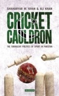 Cover: Cricket Cauldron - I.B. Tauris