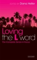 Cover: Loving The L Word - I.B. Tauris
