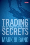 Cover: Trading Secrets - I.B. Tauris