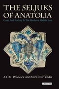 Cover: The Seljuks of Anatolia - Tauris Academic Studies