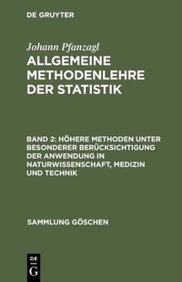Abbildung von: Höhere Methoden unter besonderer Berücksichtigung der Anwendung in Naturwissenschaft, Medizin und Technik - De Gruyter