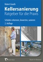 Bild: Kellersanierung - Ratgeber für die Praxis - Rudolf Müller Verlag