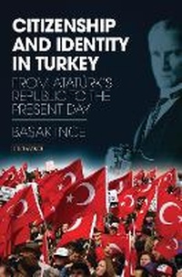 Abbildung von: Citizenship and Identity in Turkey - I.B. Tauris