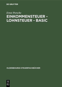 Abbildung von: Einkommensteuer - Lohnsteuer - BASIC - De Gruyter Oldenbourg