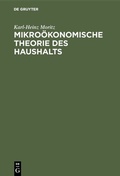 Bild: Mikro&ouml;konomische Theorie des Haushalts - De Gruyter Oldenbourg