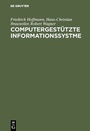 Cover: Computergestützte Informationssystme - De Gruyter Oldenbourg