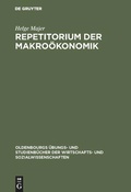 Bild: Repetitorium der Makro&ouml;konomik - De Gruyter Oldenbourg