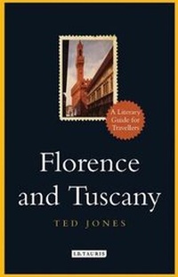 Enlarge image Cover: Florence and Tuscany - I.B. Tauris