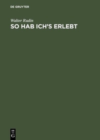 Abbildung von: So hab ich's erlebt - De Gruyter Oldenbourg