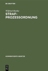 Abbildung von: Strafprozessordnung - De Gruyter Oldenbourg