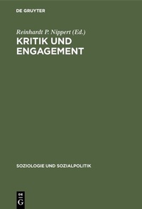 Abbildung von: Kritik und Engagement - De Gruyter Oldenbourg