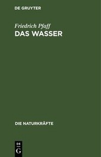 Enlarge image Cover: Das Wasser - De Gruyter Oldenbourg