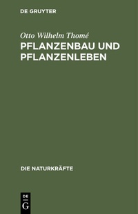Abbildung von: Pflanzenbau und Pflanzenleben - De Gruyter Oldenbourg