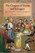 Cover: The Congress of Vienna and Its Legacy - I.B. Tauris