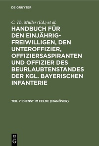 Abbildung von: Dienst im Felde (Manöver) - De Gruyter Oldenbourg