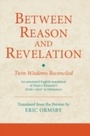 Cover: Between Reason and Revelation - I.B. Tauris