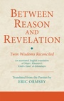 Cover: Between Reason and Revelation - I.B. Tauris