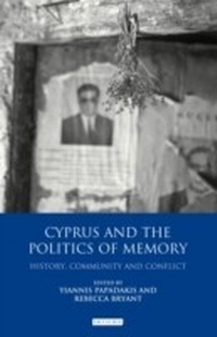 Enlarge image Cover: Cyprus and the Politics of Memory - I.B. Tauris