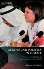 Cover: Gender and Politics in Kuwait - I.B. Tauris