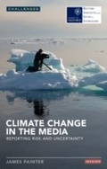 Cover: Climate Change in the Media - I.B. Tauris