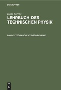 Cover: Technische Hydromechanik - De Gruyter Oldenbourg