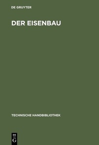 Abbildung von: Der Eisenbau - De Gruyter Oldenbourg