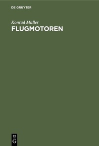 Abbildung von: Flugmotoren - De Gruyter Oldenbourg