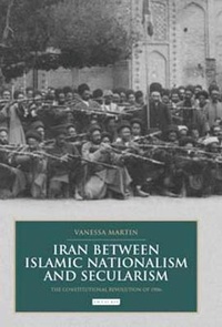 Enlarge image Cover: Iran between Islamic Nationalism and Secularism - I.B. Tauris