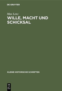 Abbildung von: Wille, Macht und Schicksal - De Gruyter Oldenbourg