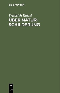 Abbildung von: Über Naturschilderung - De Gruyter Oldenbourg